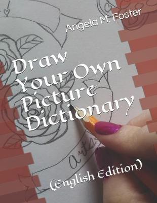 Book cover for Draw Your Own Picture Dictionary