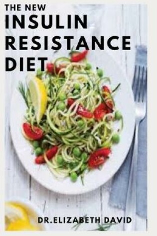 Cover of The New Insulin Resistance Diet