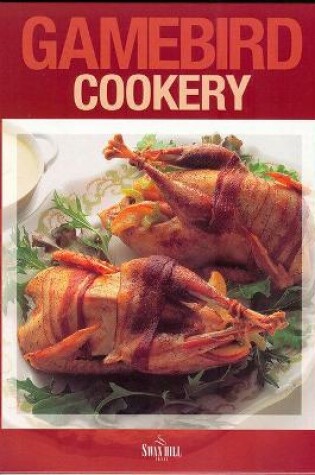 Cover of Game Bird Cookery