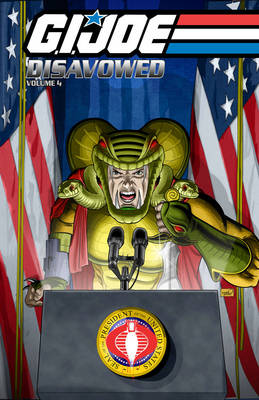 Book cover for G.I. Joe Disavowed Volume 4