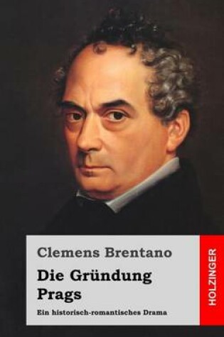 Cover of Die Gründung Prags