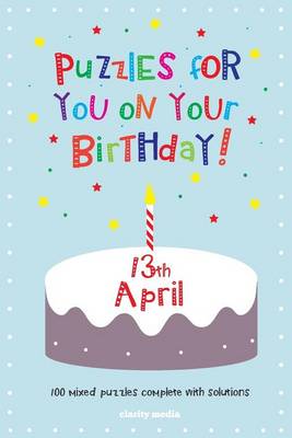 Book cover for Puzzles for you on your Birthday - 13th April