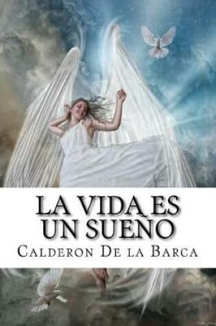 Cover of La Vida Es Un Sue o