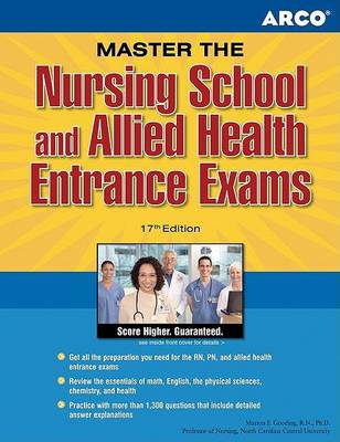 Cover of Arco Master the Nursing School and Allied Health Entrance Exams