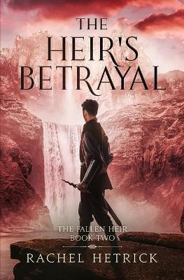 Book cover for The Heir's Betrayal