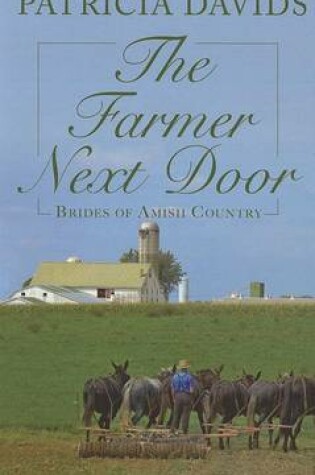 Cover of The Farmer Next Door