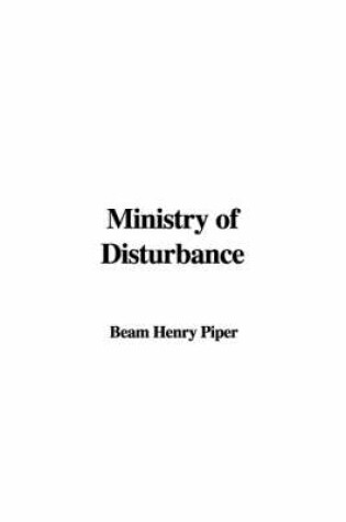 Cover of Ministry of Disturbance