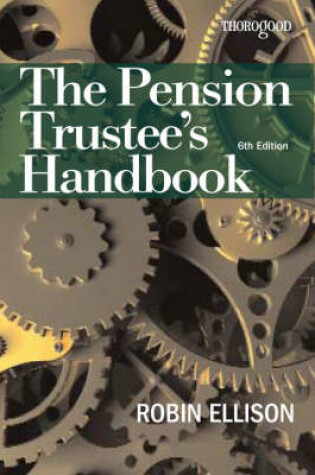 Cover of The Pension Trustee's Handbook Guide