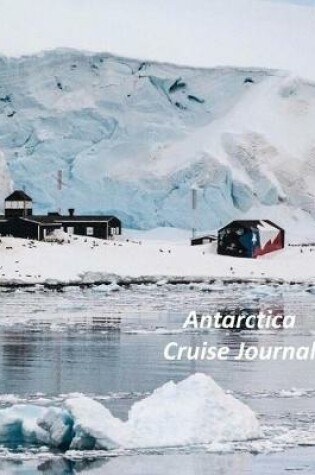 Cover of Antarctica Cruise Journal