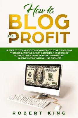 Book cover for How to Blog for Profit