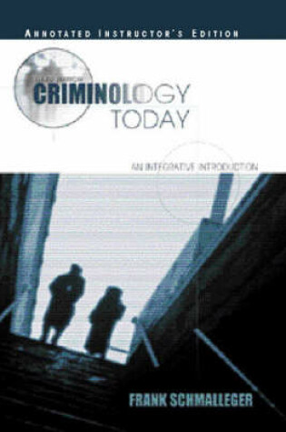 Cover of Criminology Today:an Integrative Introduction