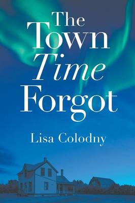 Book cover for The Town Time Forgot
