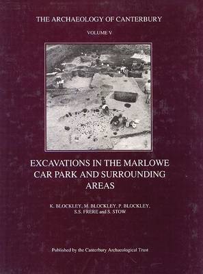 Book cover for Excavations in the Marlowe Car Park and surrounding areas