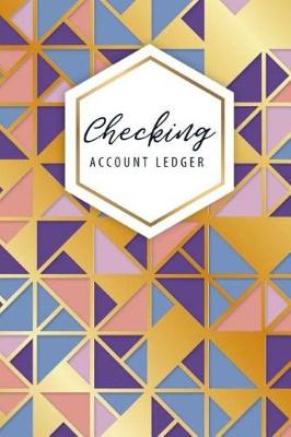 Book cover for Checking Account Ledger