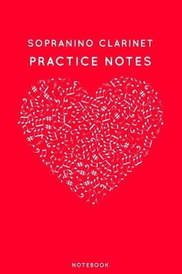 Book cover for Sopranino clarinet Practice Notes