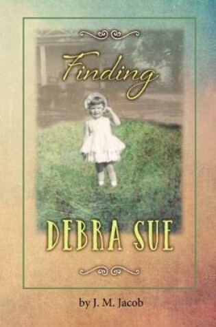 Cover of Finding Debra Sue