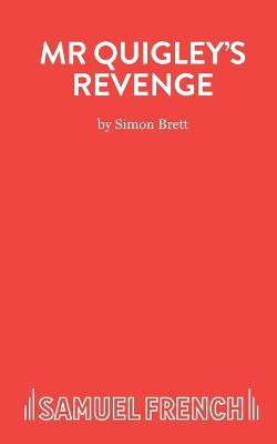 Book cover for Mr. Quigley's Revenge