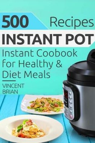 Cover of 500 Instant Pot Recipes