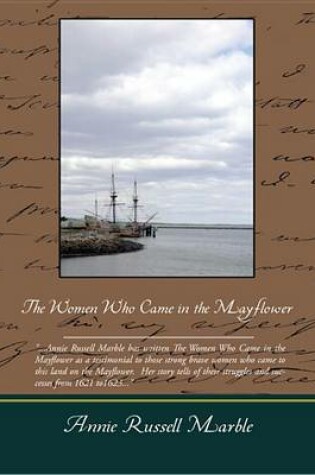 Cover of The Women Who Came in the Mayflower (eBook)