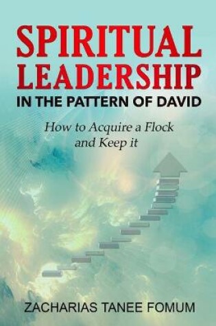 Cover of Spiritual Leadership in The Pattern of David