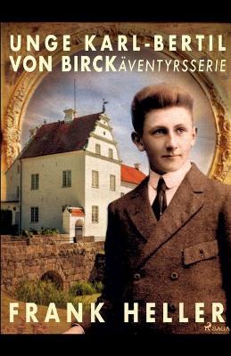 Book cover for Unge Karl-Bertil von Birck