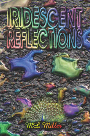 Cover of Iridescent Reflections