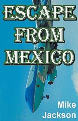 Book cover for Escape From Mexico