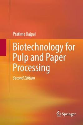 Book cover for Biotechnology for Pulp and Paper Processing