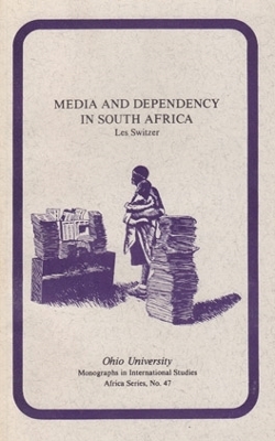 Book cover for Media and Dependency in South Africa