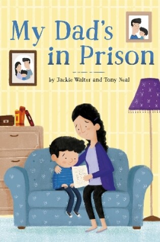 Cover of My Dad's in Prison