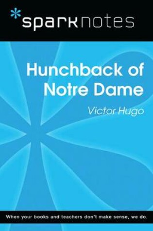 Cover of Hunchback of Notre Dame (Sparknotes Literature Guide)