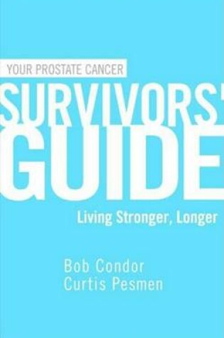 Cover of Your Prostate Cancer Survivors' Guide