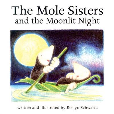 Book cover for The Mole Sisters and Moonlit Night