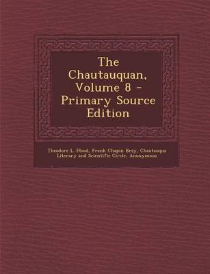 Book cover for The Chautauquan, Volume 8 - Primary Source Edition