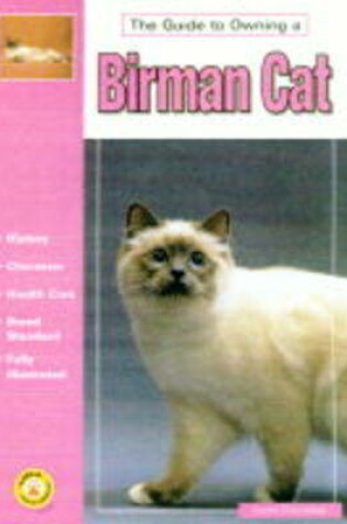 Cover of The Guide to Owning a Birman Cat