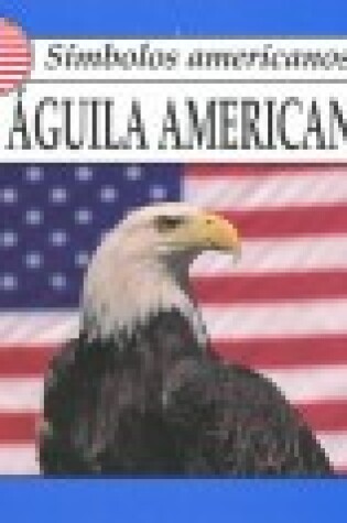 Cover of El Aguila Americana