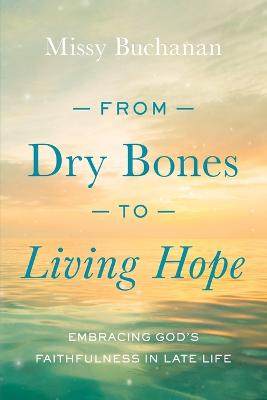 Book cover for From Dry Bones to Living Hope
