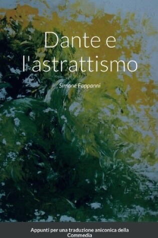 Cover of Dante e l'astrattismo