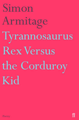 Book cover for Tyrannosaurus Rex versus the Corduroy Kid