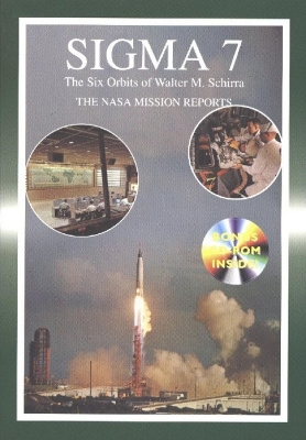 Book cover for Sigma 7 The Six Orbits of Walter M Schirra