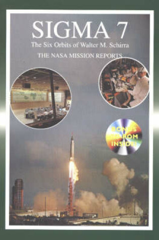 Cover of Sigma 7 The Six Orbits of Walter M Schirra