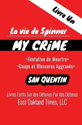 Book cover for La vie de Spinner