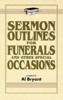 Book cover for Sermon Outlines for Funerals and Other Special Occasions