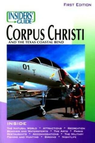 Cover of Insiders' Guide (R) to Corpus Christi