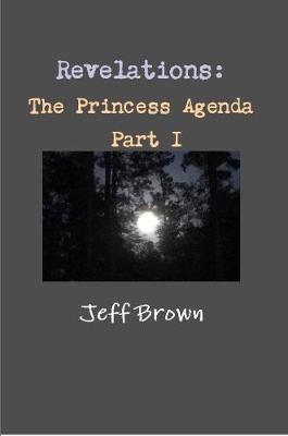 Book cover for Revelations: The Princess Agenda Part I