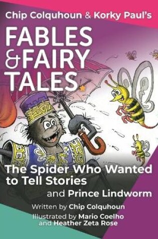 Cover of The Spider Who Wanted to Tell Stories and Prince Lindworm