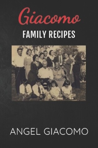 Cover of Giacomo Family Recipes