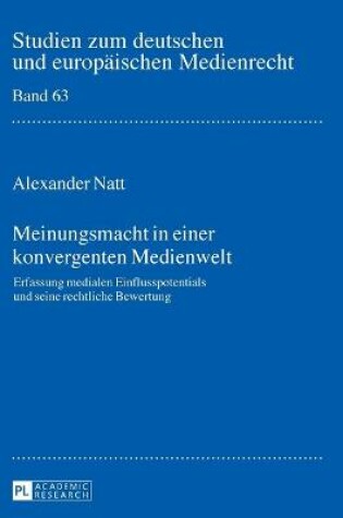 Cover of Meinungsmacht in Einer Konvergenten Medienwelt