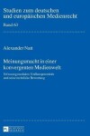 Book cover for Meinungsmacht in Einer Konvergenten Medienwelt