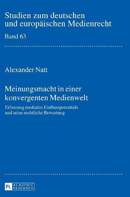 Cover of Meinungsmacht in Einer Konvergenten Medienwelt